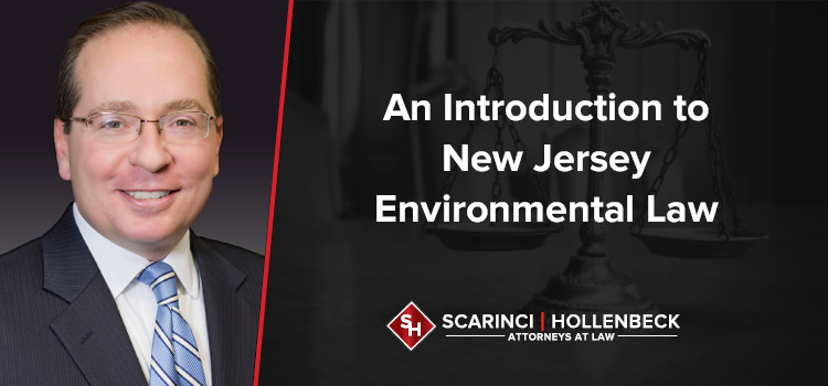 An Introduction to New Jersey Environmental Law