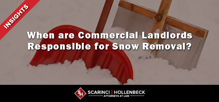 NJ Supreme Court Clarifies When NJ Commercial Landlords Are Responsible for Snow Removal