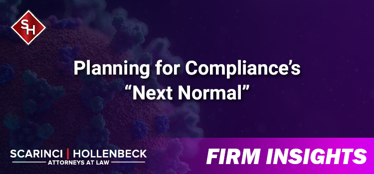 Planning for Compliance’s “Next Normal”