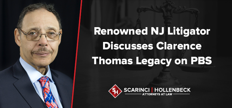 Renowned NJ Litigator to Discuss Clarence Thomas Legacy on PBS