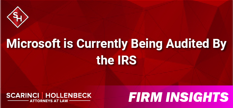 Microsoft is Currently Being Audited By the IRS
