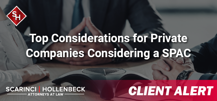 Top Considerations for Private Companies Considering a SPAC