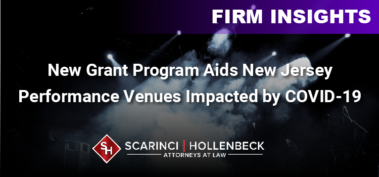 New Grant Program Aids New Jersey Performance Venues Impacted by COVID-19